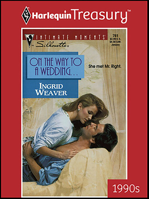 Title details for On the Way to a Wedding . . . by Ingrid Weaver - Available